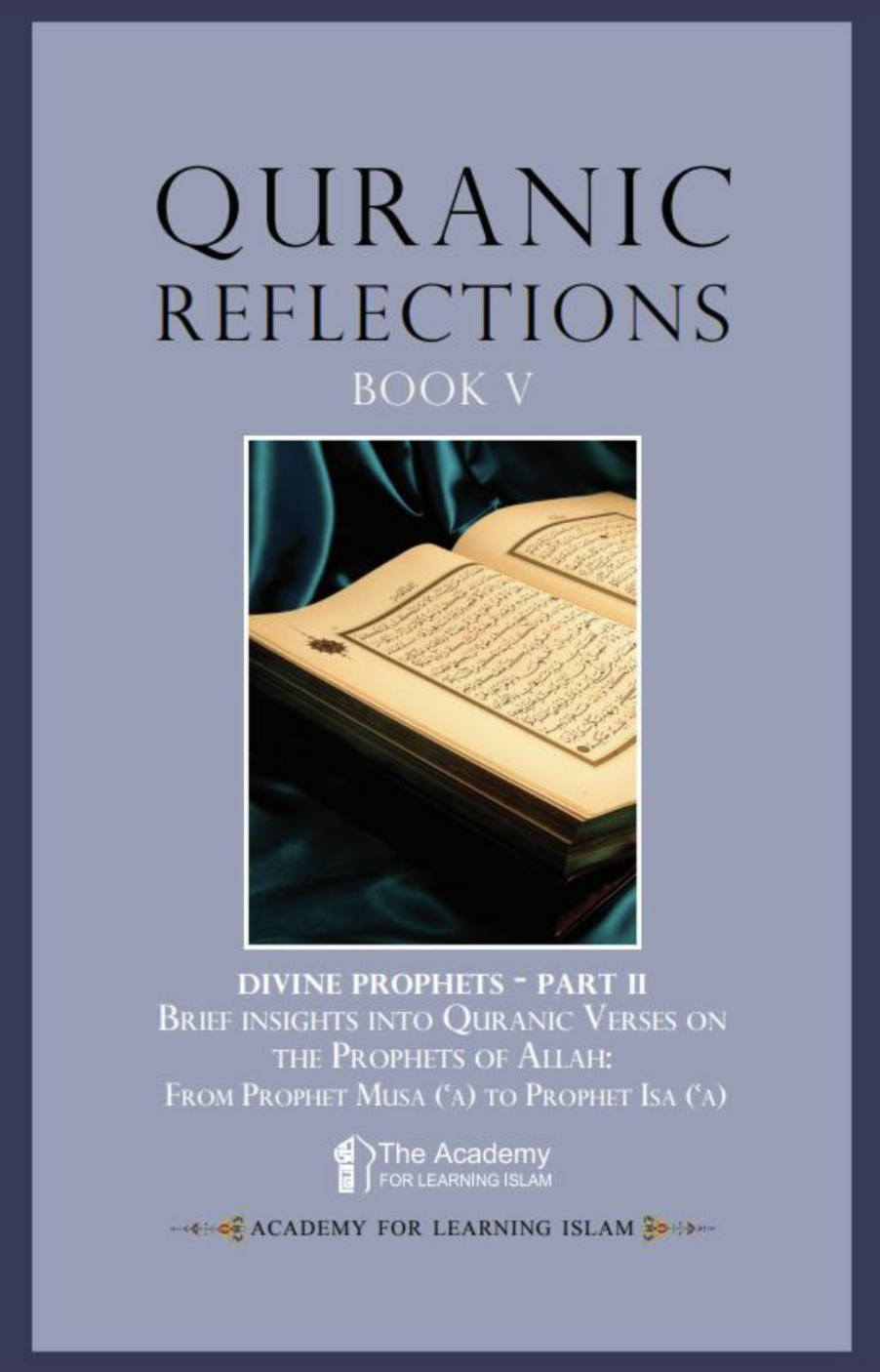Quranic Reflections - Book 5